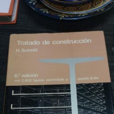 Libros de segunda mano: ARQUITECTURA TRATADO DE CONSTRUCCION. H SCHMITT. GUSTAVO GILI. 6ª EDICION. Lote 396443089