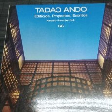 Libros de segunda mano: TADAO ANDO. EDIFICIOS. PROYECTOS. ESCRITOS - KENNETH FRAMPTON GUSTAVO GILI, 1985 LIBRO ARQUITECTURA. Lote 396444679