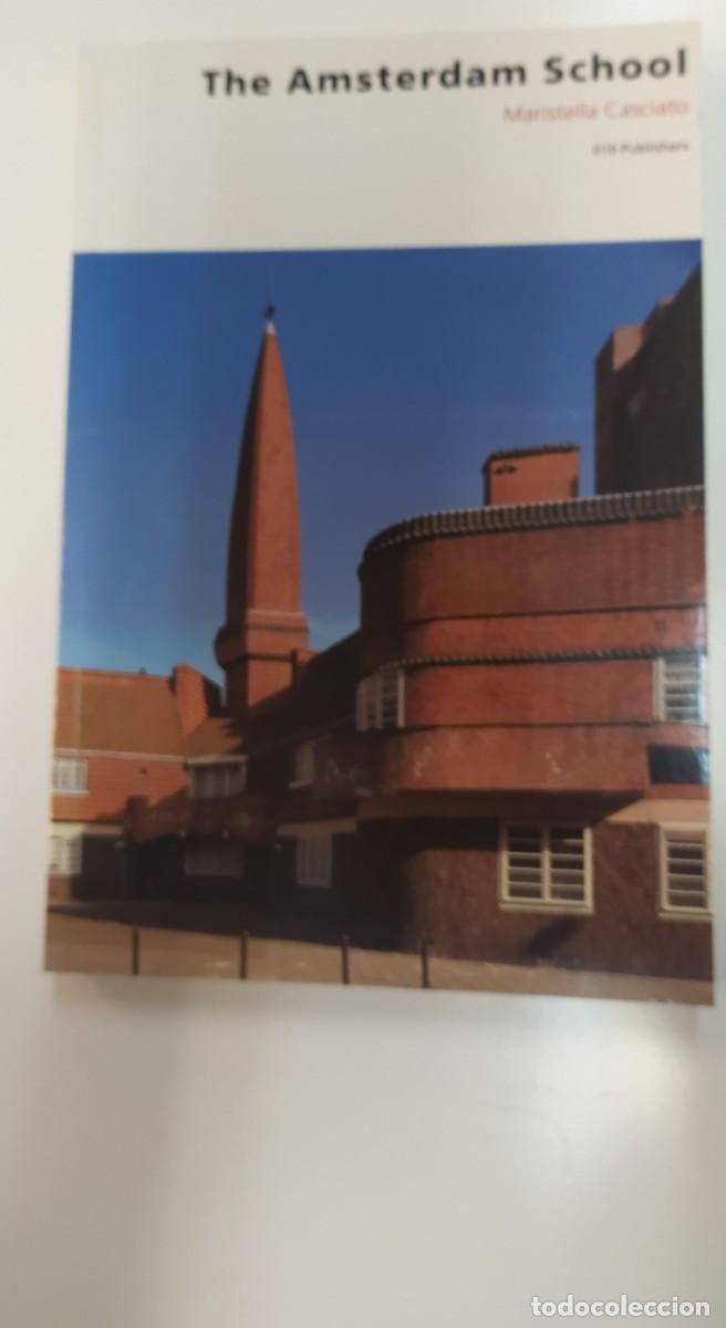Livres d'occasion: The Amsterdam School Maristella Casciato