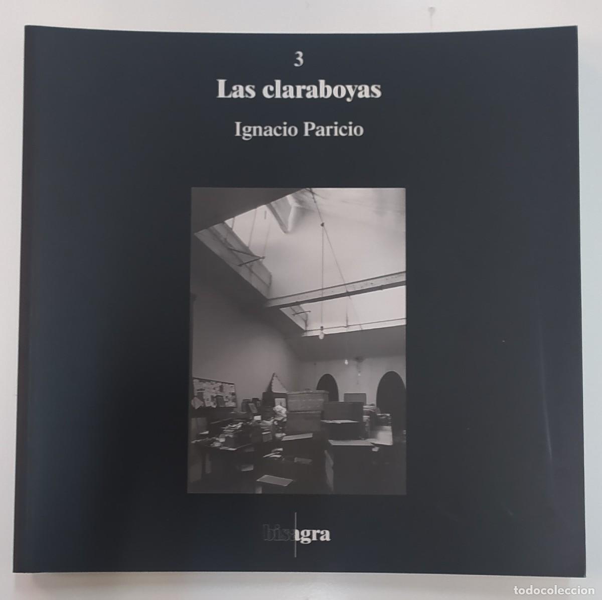 Libri di seconda mano: Las claraboyas Bisagra