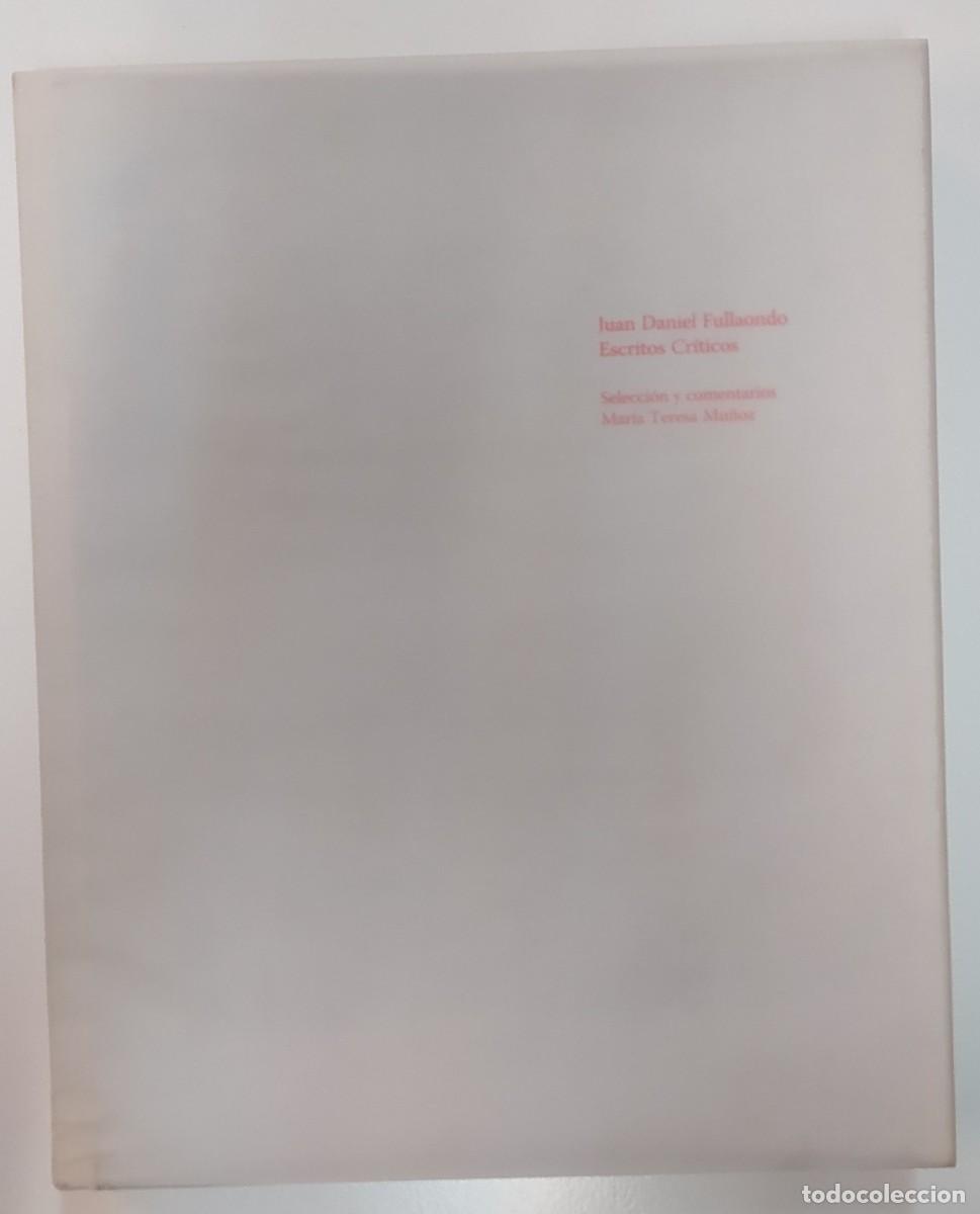 Libros de segunda mano: Juan Daniel Fullaondo Estudios Cr&iacute;ticos - Foto 1