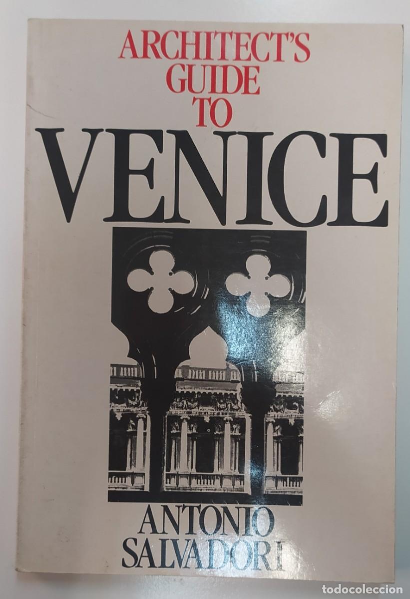 Livres d'occasion: Architect&acute;s Guide to Venice Renzo Salvadori