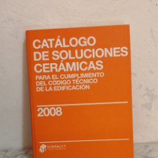 Libros de segunda mano: IS-293 CATALOGO DE SOLUCIONES CERÁMICAS 397 PAG. MEDIDAS 31X22 NUEVO