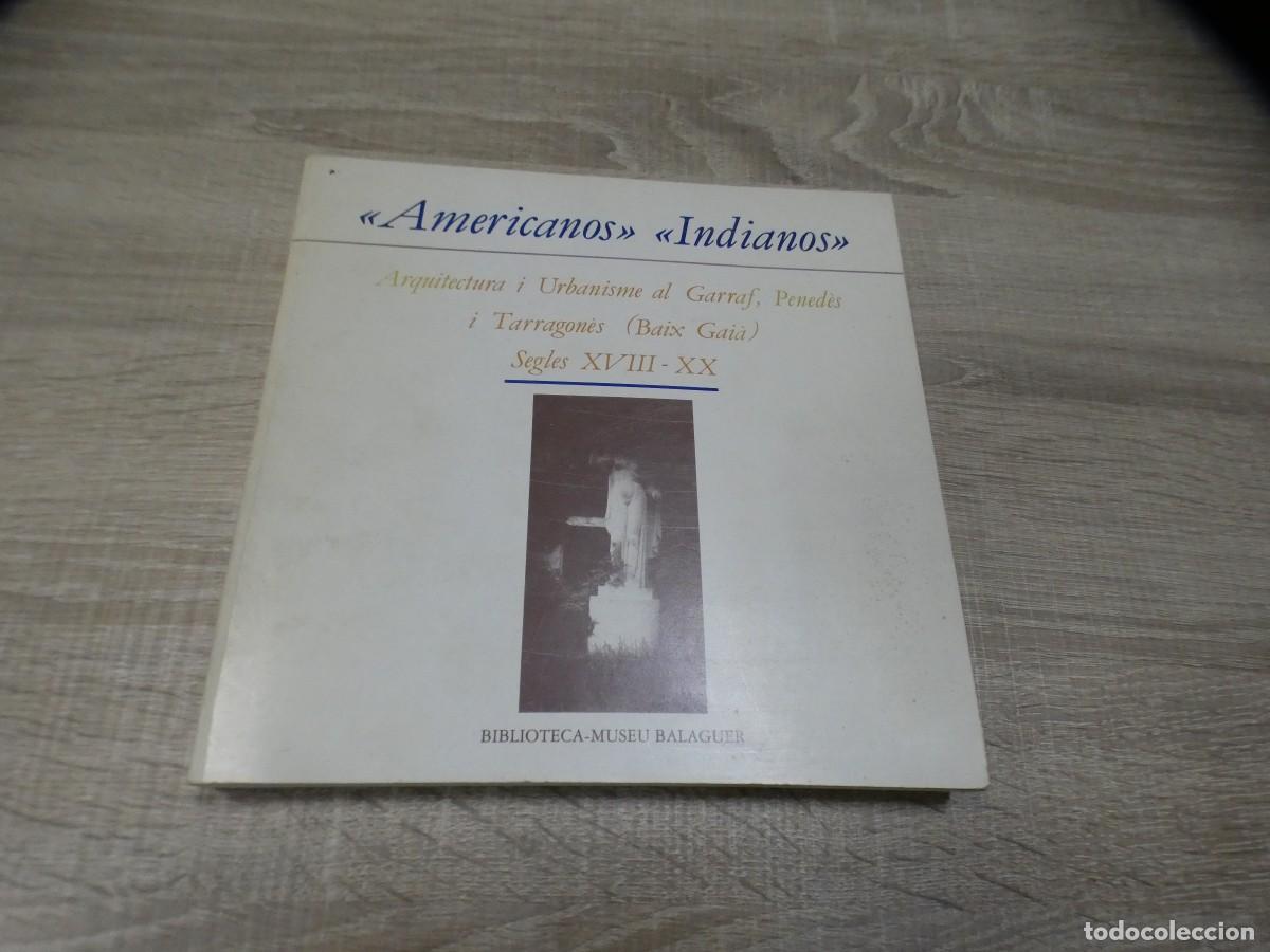 Libros de segunda mano: arkansas1980 ARQUITECTURA LIBRO AMERICANOS INDIANOS URBANISMO EN EL GARRA FENEDES I TARRAGONES