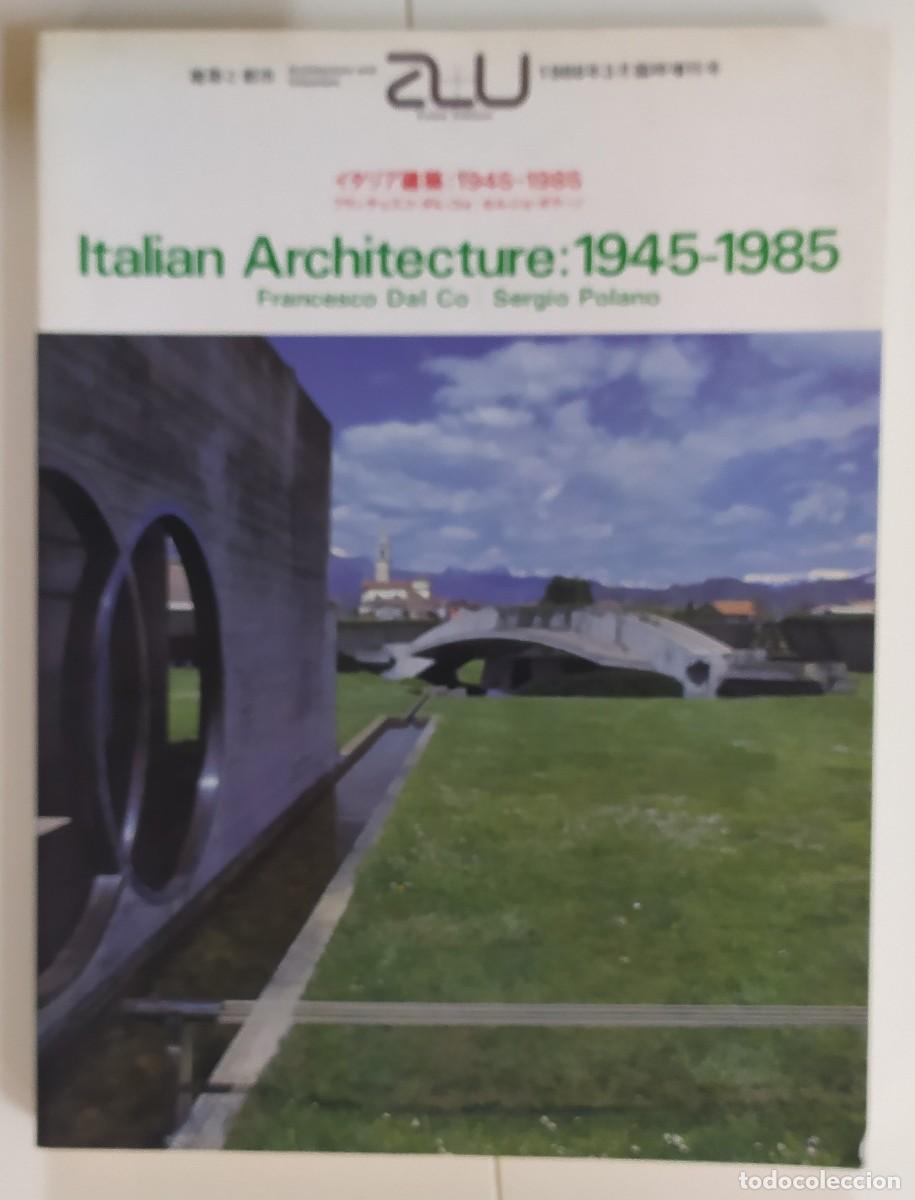 Libros de segunda mano: Italian Architecture: 1945-1985 &lrm; A&U - Foto 1