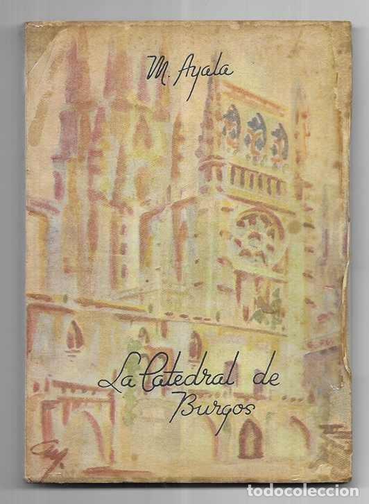Libri di seconda mano: Catedral de Burgos, La. Antecedentes Historicos 1950