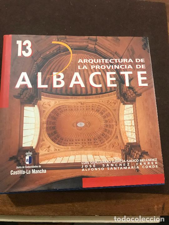 Libri di seconda mano: Arquitectura de la provincia de Albacete a&ntilde;o 620mnpaginas a&ntilde;o 1999 Alfonso Santamaria,Jos&eacute; S Ferrer