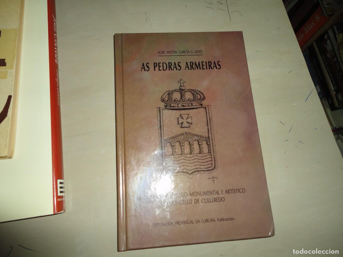 Libros de segunda mano: AS PEDRAS ARMEIRAS - XOSE ANTON GARCIA LEDO-N 2