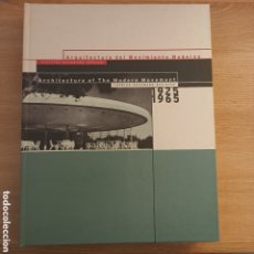 Libros de segunda mano: ARQUITECTURA DEL MOVIMIENTO MODERNO. REGISTRO DOCOMOMO IBÉRICO. 1925-1965.