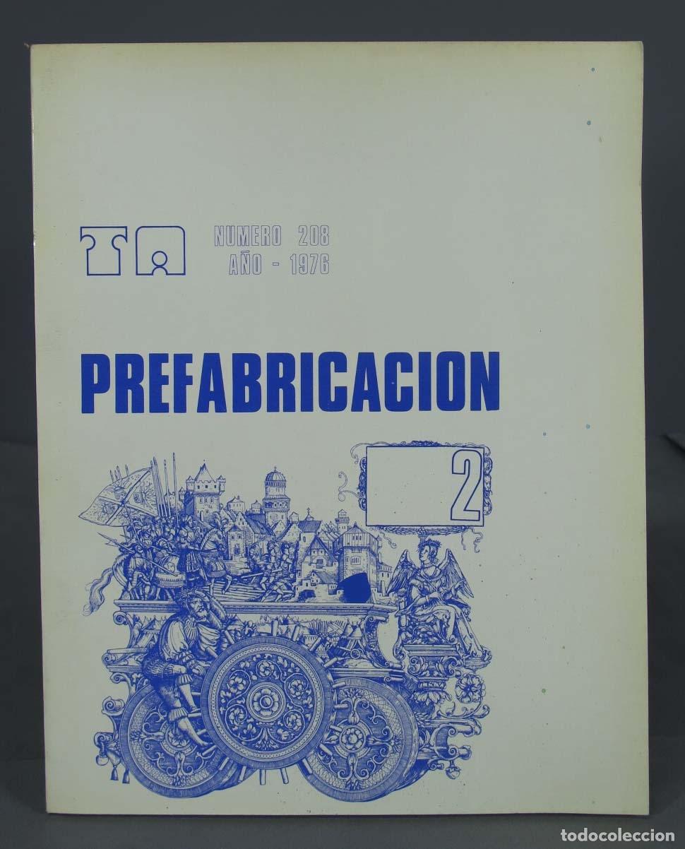 Libros de segunda mano: PREFABRICACION. TA. 208 - Foto 1