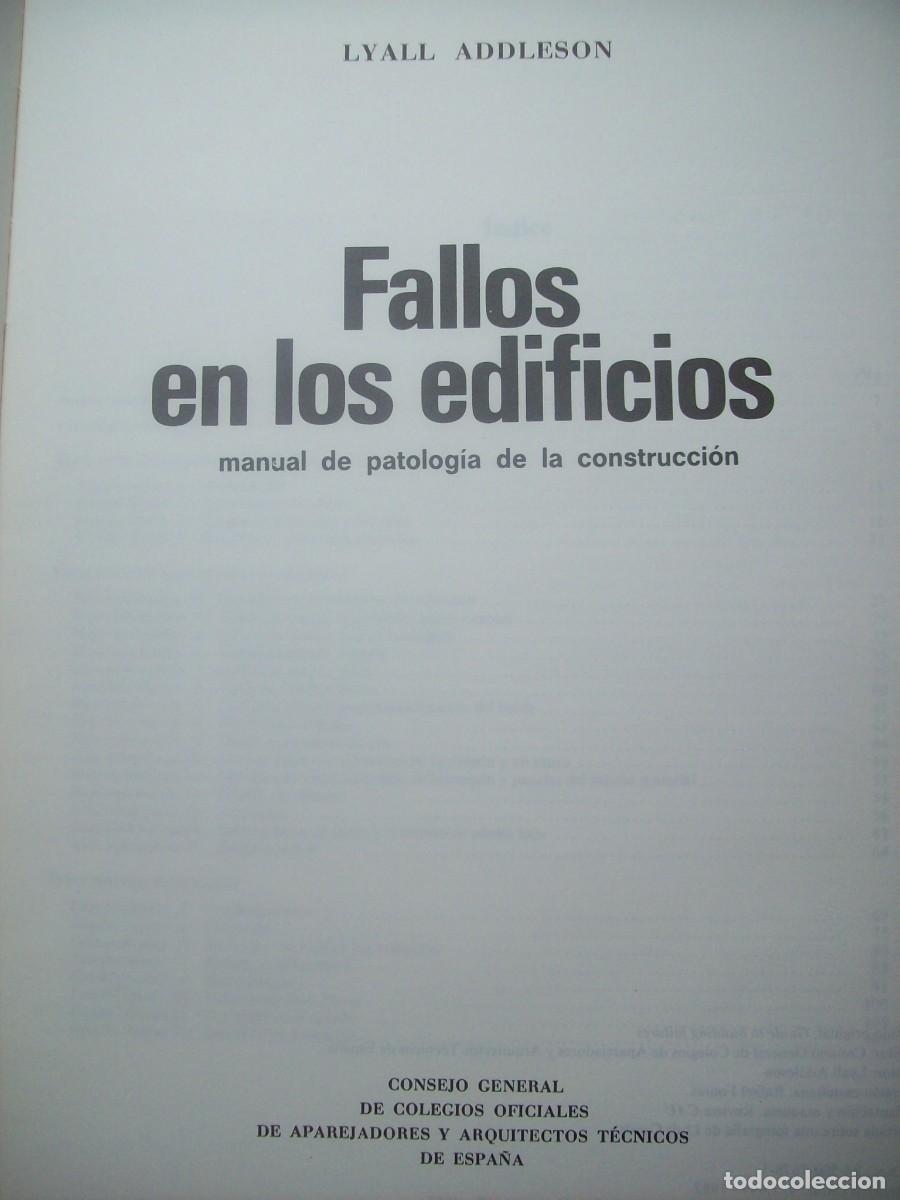 Libros de segunda mano: FALLOS EN LOS EDIFICIOS . LYALL ADDLESON - Foto 2