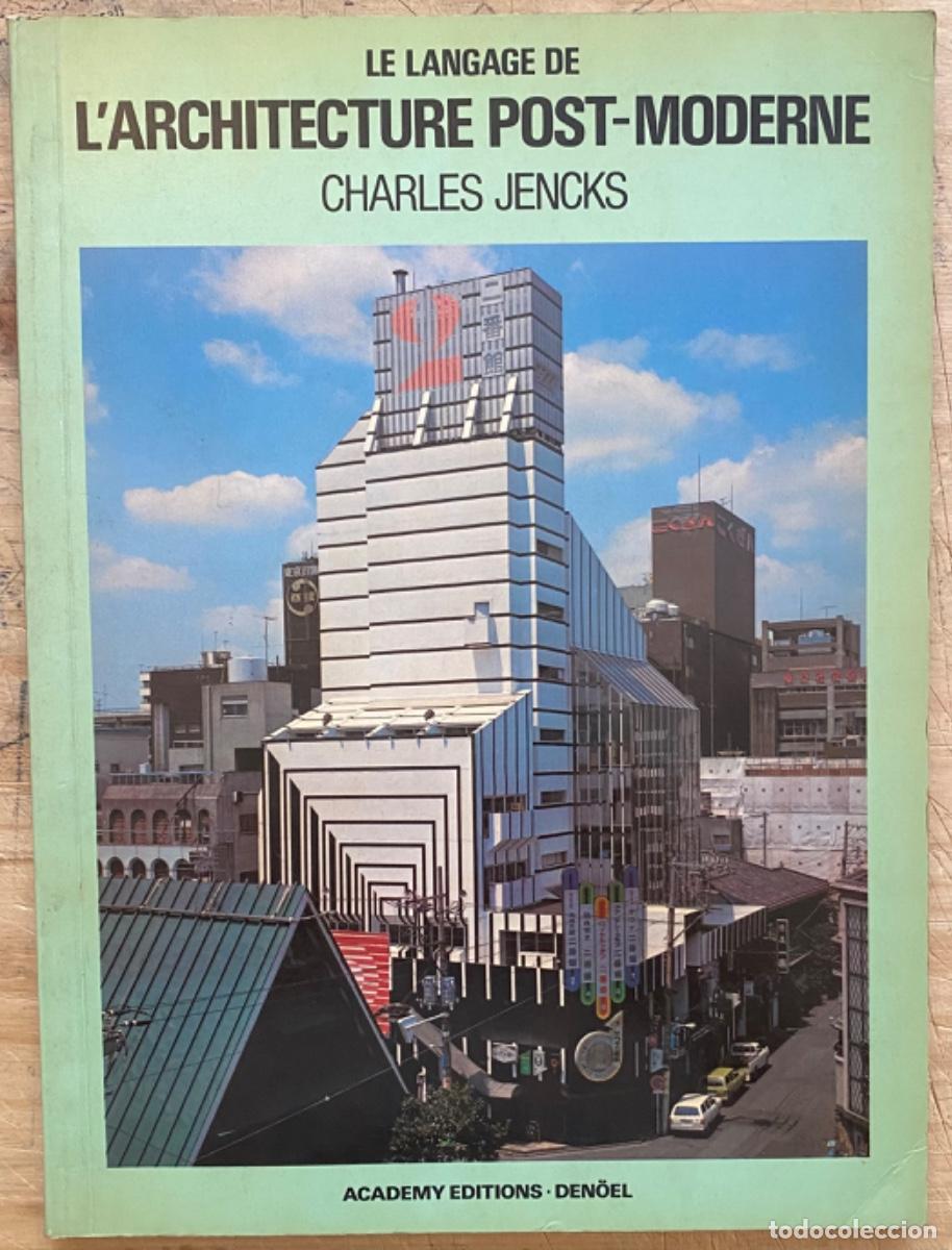 Libros de segunda mano: Charles Jenks. Le Language de lArchitecture Post-Moderne - Foto 1