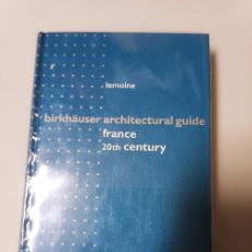 Libros de segunda mano: BIRKHÄUSER ARCHITECTURAL GUIDE FRANCE 20TH CENTURY. 2000. 350 PP APROX