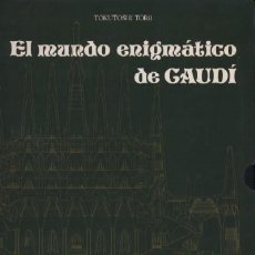 Libros de segunda mano: EL MUNDO ENIGMATICO DE GAUDI 2 TOMOS TORRII, TOKUTOSHI AQ-070