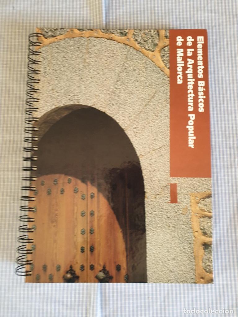 Libros de segunda mano: Elementos b&aacute;sicos de arquitectura popular de Mallorca. 2 tomos. A&ntilde;o 1991. - Foto 5