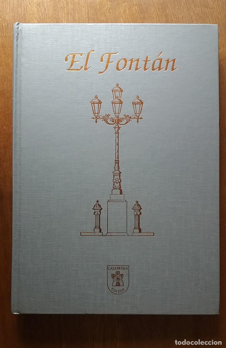 Libros de segunda mano: EL FONTAN, ADOLFO CASAPRIMA COLLERA, 1997, MERCADO, OVIEDO, ASTURIAS
