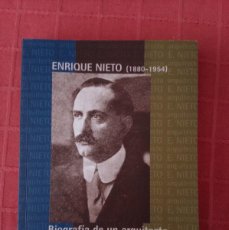 Libros de segunda mano: ENRIQUE NIETO (1880-1954). BIOGRAFÍA DE UN ARQUITECTO, SALVADOR GALLEGO ARANDA