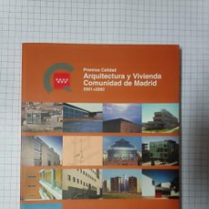 Libros de segunda mano: PREMIOS CALIDAD ARQUITECTURA Y VIVIENDA COMUNIDAD DE MADRID - 2001 + 2000.