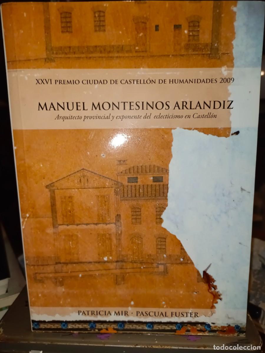 Libros de segunda mano: MANUEL MONTESINOS ARLANDIZ
