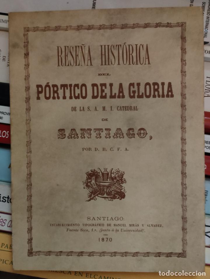 Gebrauchte B&uuml;cher: Rese&ntilde;a hist&oacute;rica del P&oacute;rtico de la Gloria de la catedral de Santiago. 1993