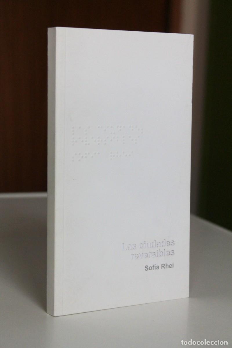 Livres d'occasion: Sof&iacute;a Rhei - Las ciudades reversibles - Colegio Arquitectos Ciudad Real