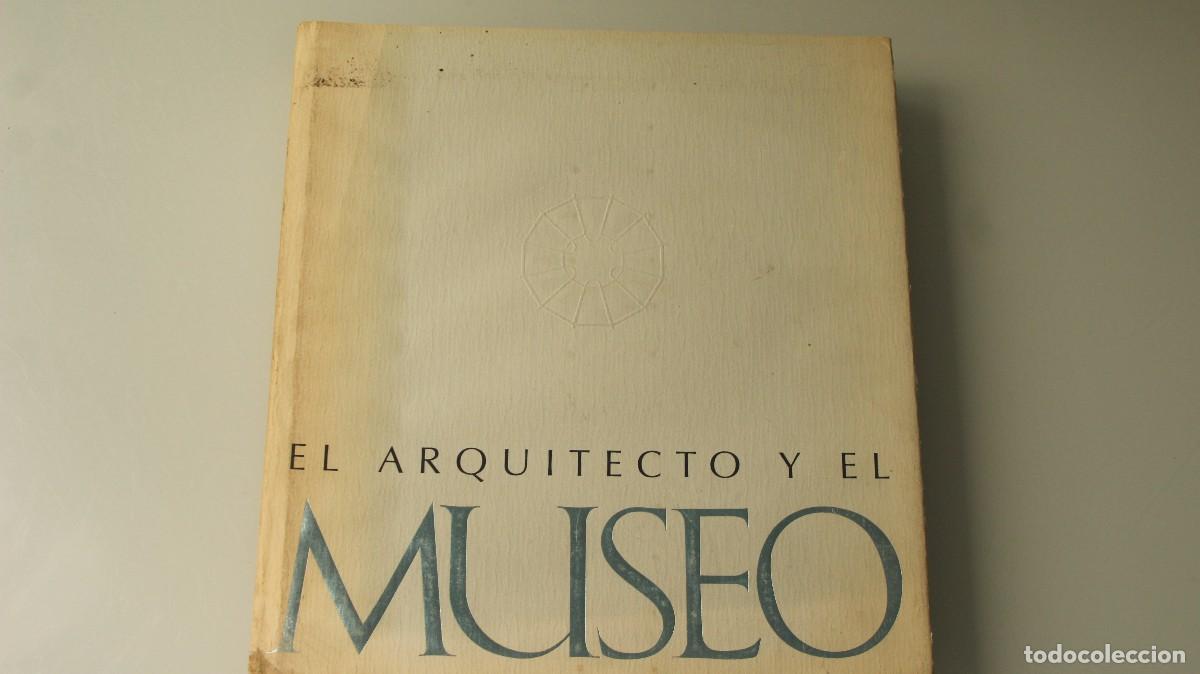 Libros de segunda mano: EL ARQUITECTO Y EL MUSEO - Foto 1