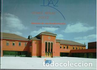 Libri di seconda mano: Domus Artium 2002. Memoria de una transformaci&oacute;n. Horacio Fern&aacute;ndez del CAstillo