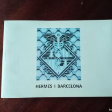 Libros de segunda mano: HERMES I BARCELONA - CENTRE D'ESTUDIS DE SIMBOLOGIA DE BARCELONA. ED. MEDITERRÀNIA