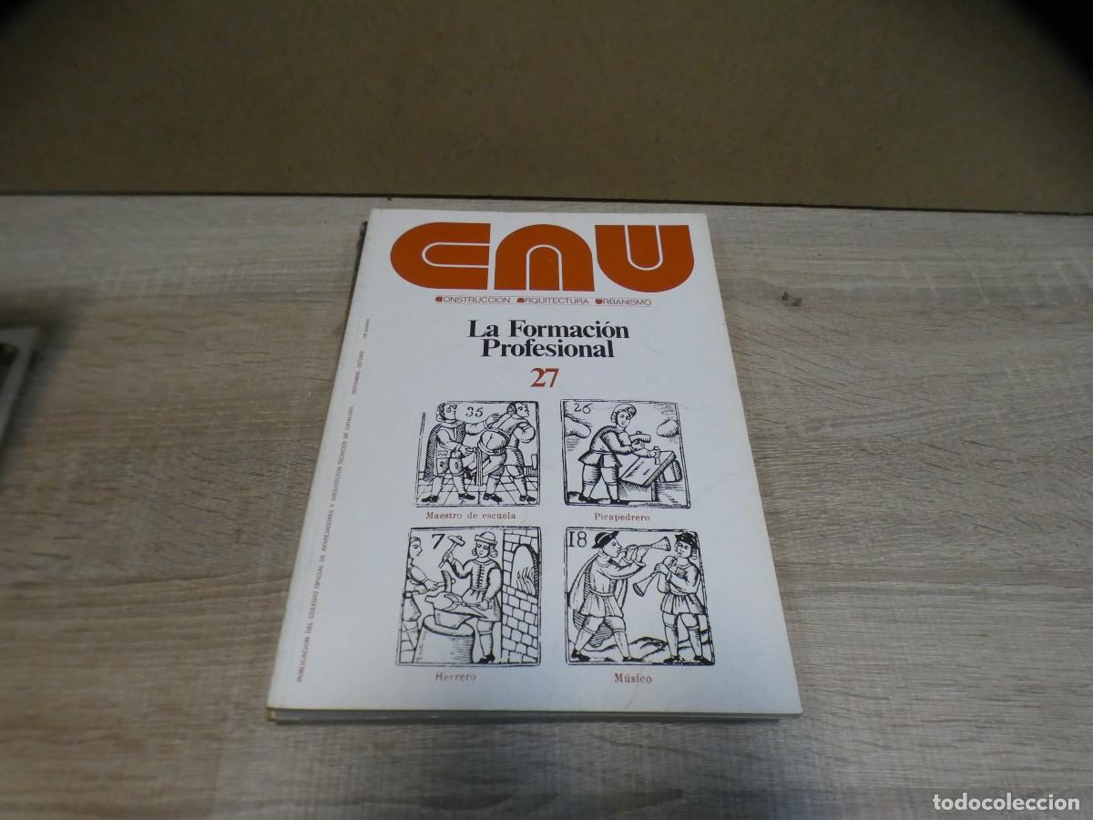 Second hand books: ARKANSAS1980 REVISTA ARQUITECTURA BUEN ESTADO GENERAL CAU NUM 27 LA FORMACION PROFESIONAL