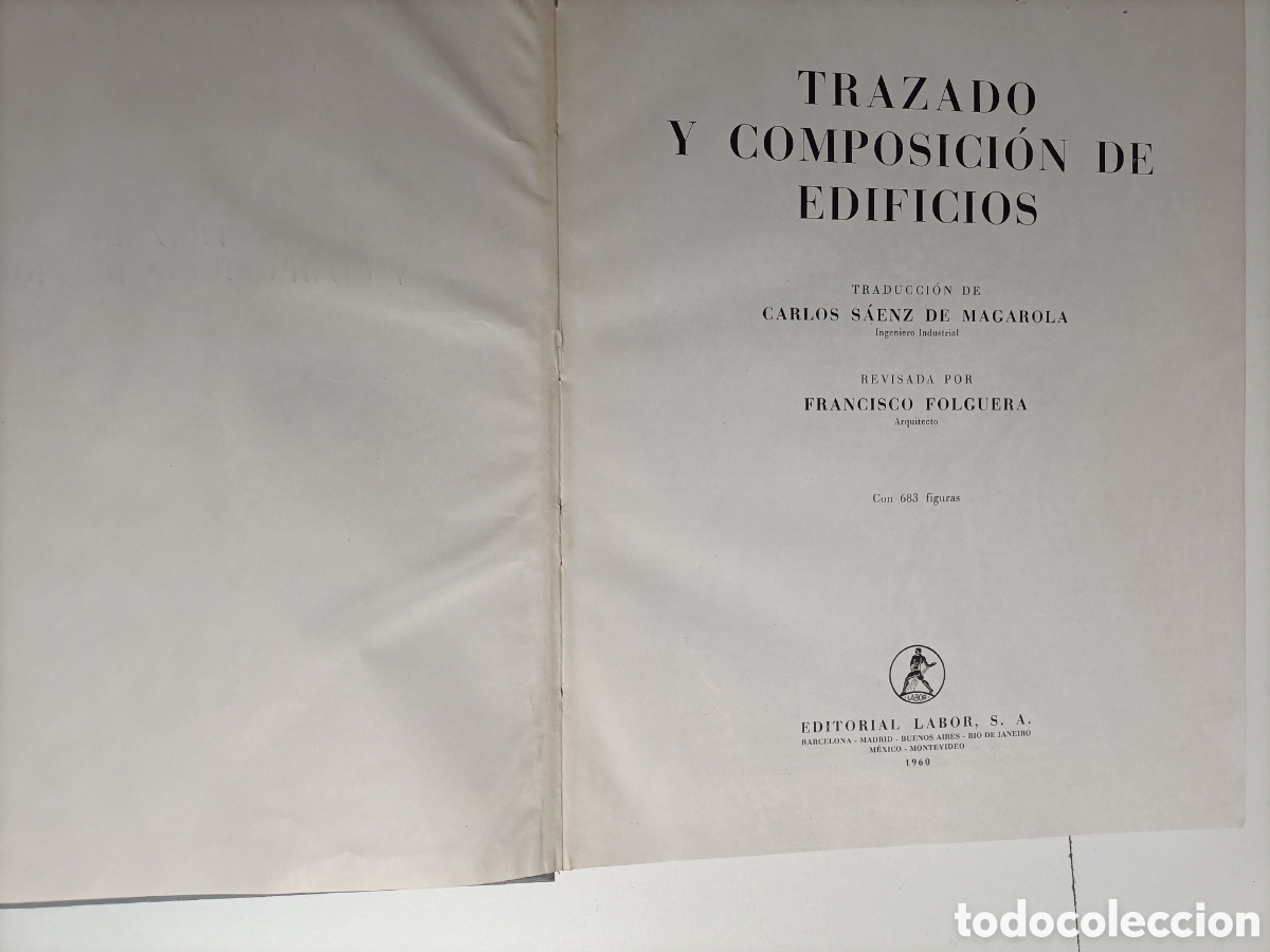Libros de segunda mano: Trazado y composici&oacute;n de edificios .H.Langer . Editorial labor-1960 - Foto 7