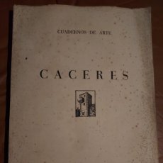 Libros de segunda mano: LIBRO CÁCERES CUADERNOS DE ARTE AÑO 1954 MIGUEL MUÑOZ DE SAN PEDRO