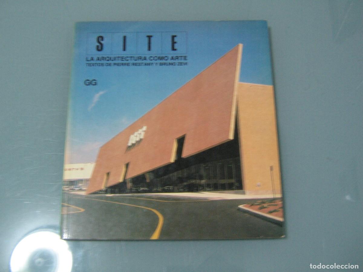Libros de segunda mano: SITE. La arquitectura como arte - Foto 1