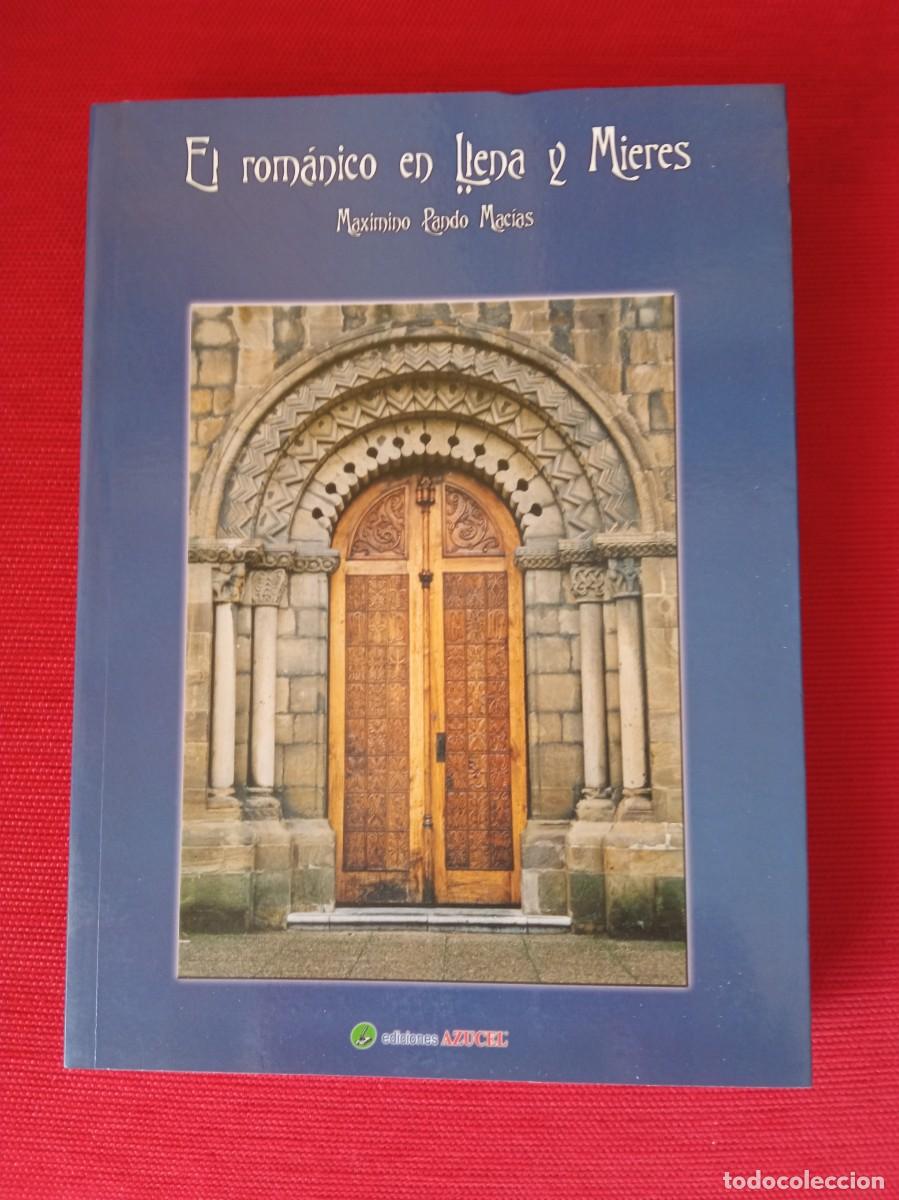 Second hand books: El rom&aacute;nico en Llena y Mieres. Autor: Maximino Pando Mac&iacute;as