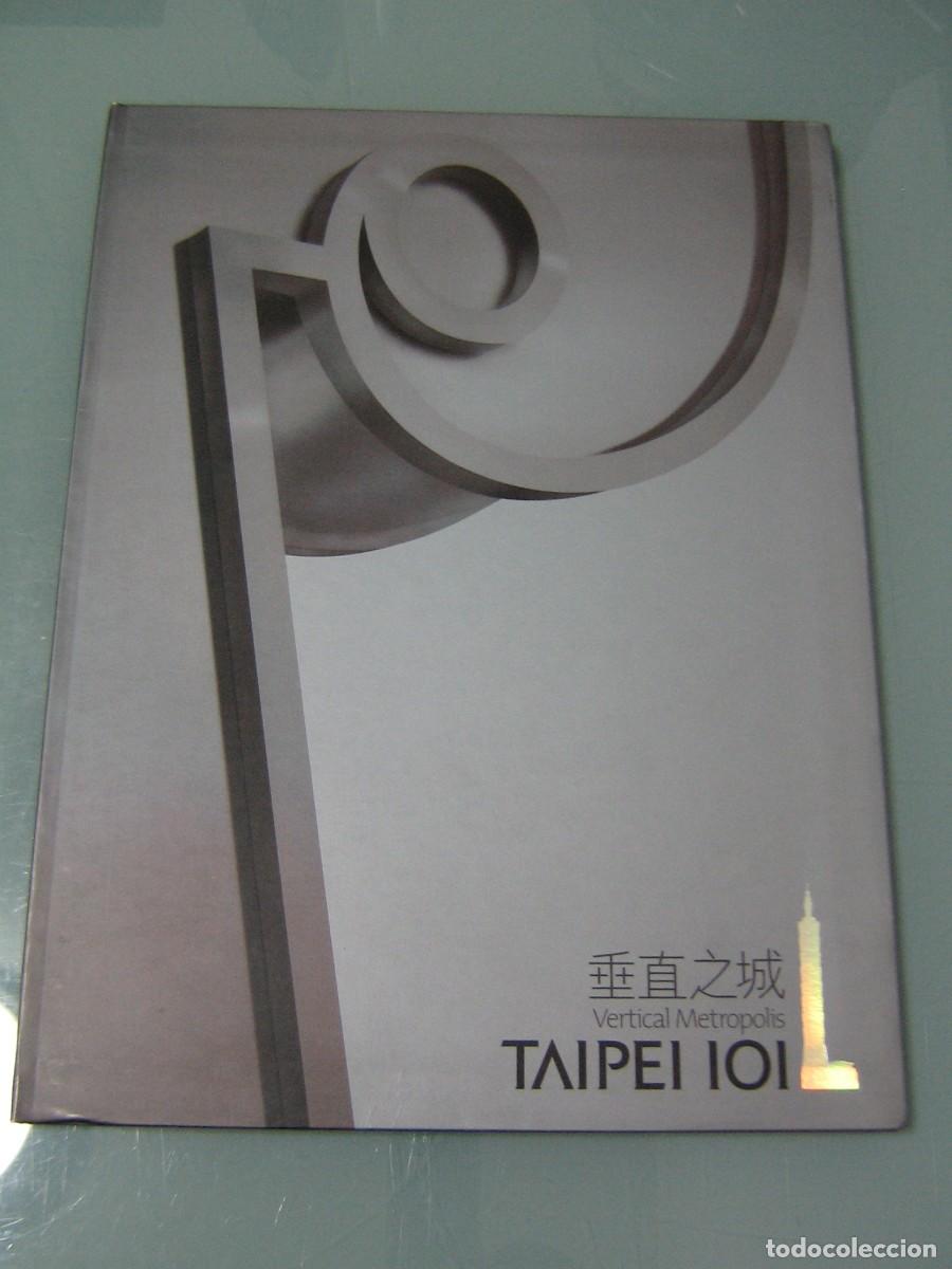 Libros de segunda mano: TAIPEI 101. Vertical Metropolis - Foto 1