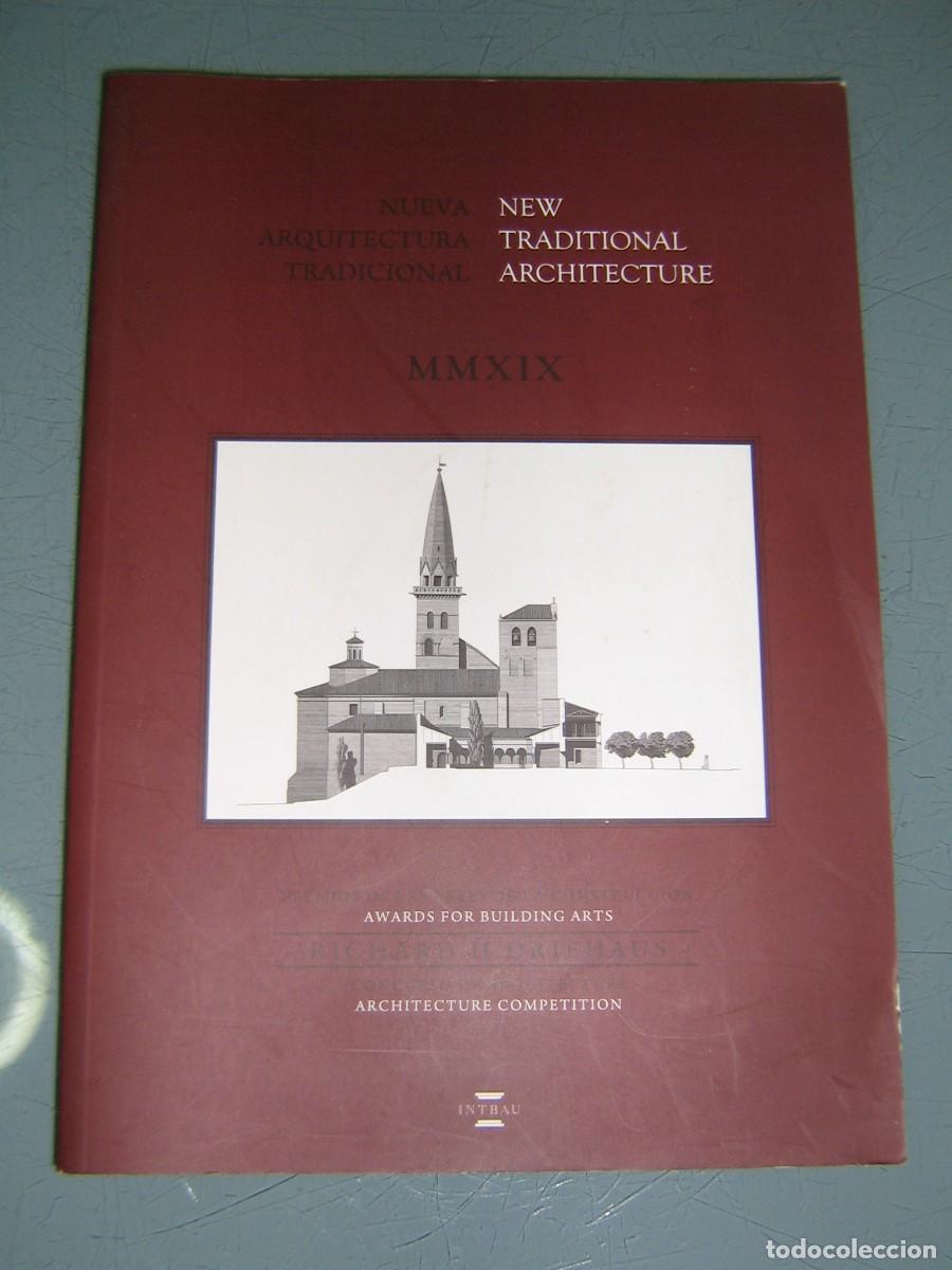 Libros de segunda mano: NUEVA ARQUITECTURA TRADICIONAL MMXIX - Foto 1