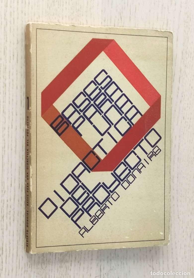 Second hand books: BASES PARA UNA DID&Aacute;CTICA DEL PROYECTO (tesis doctoral) - DONAIRE RODRIGUEZ, Alberto