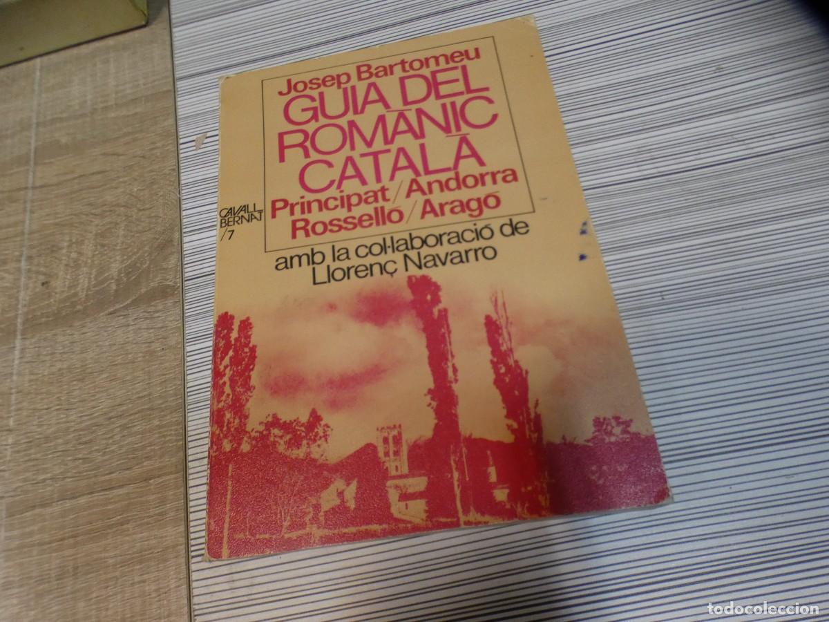 Libros de segunda mano: ARKANSAS1980 ARQUITECTURA GUIA DEL ROMANIC CATALA CAVALL BERNAT