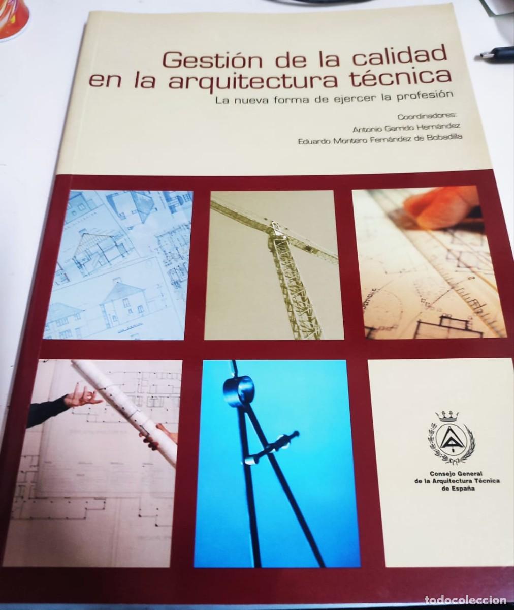 Second hand books: Gesti&oacute;n de la calidad en la arquitectura t&eacute;cnica, VV.AA.