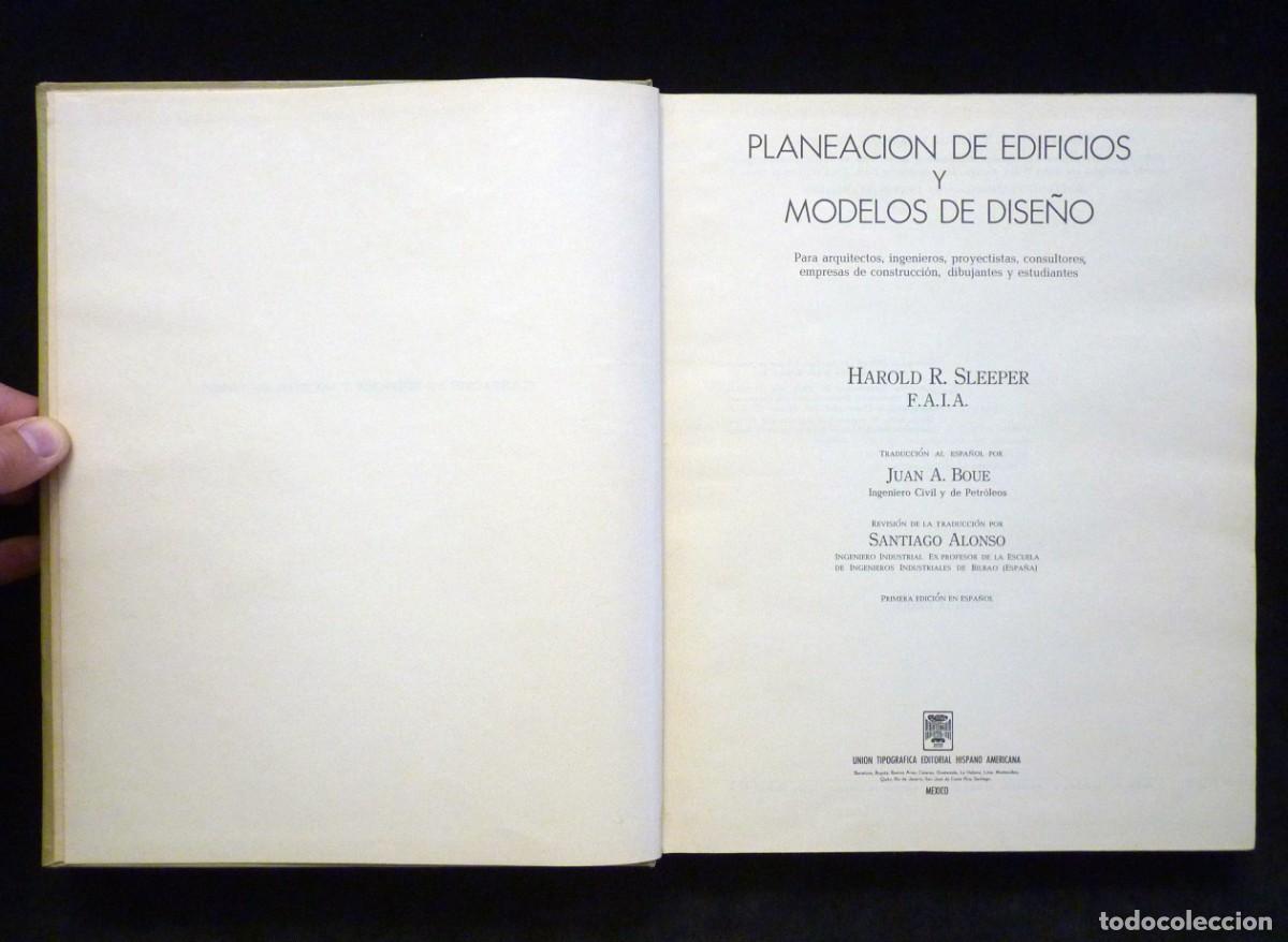 Libros de segunda mano: PLANEACI&Oacute;N DE EDIFICIOS Y MODELOS DE DISE&Ntilde;O, SLEEPER. 1&ordf; ED. UTEHA, 1966 - Foto 4