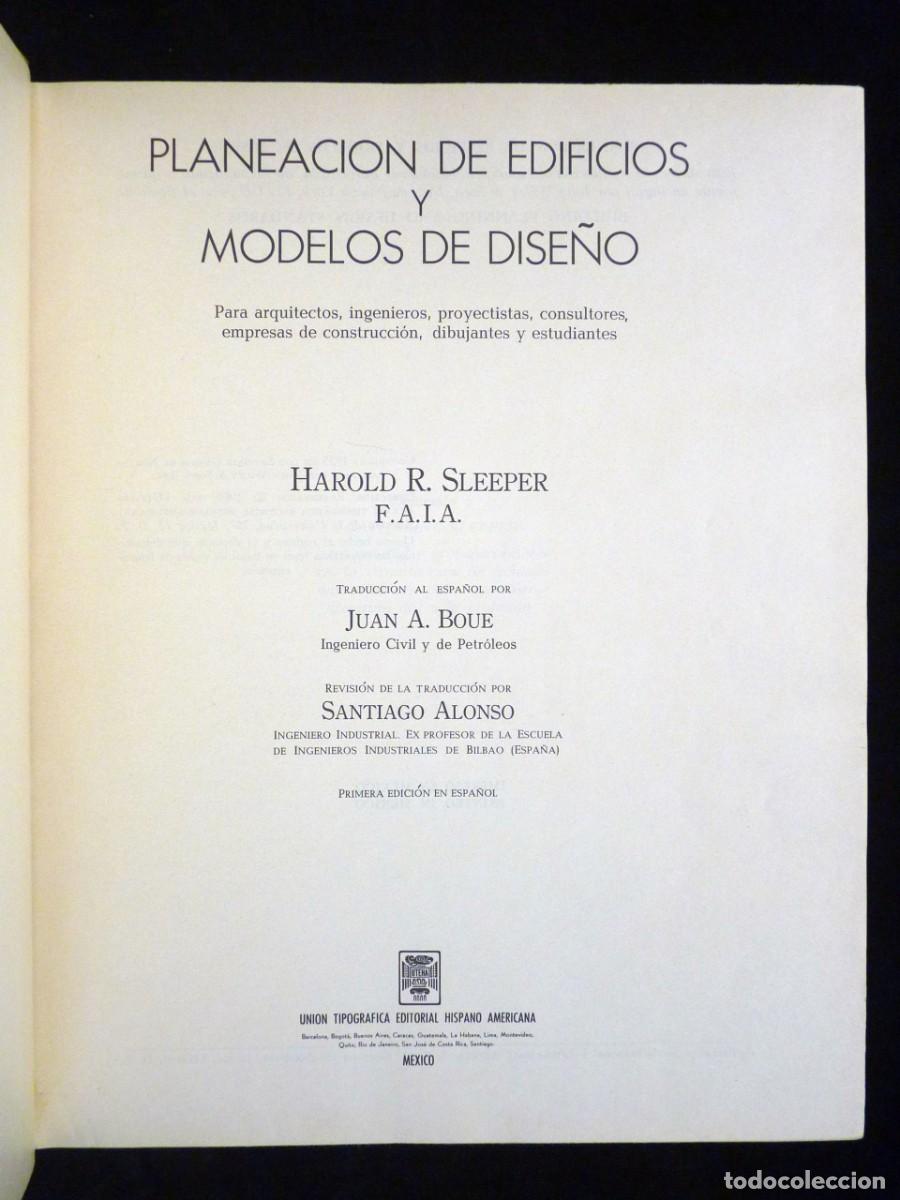 Libros de segunda mano: PLANEACI&Oacute;N DE EDIFICIOS Y MODELOS DE DISE&Ntilde;O, SLEEPER. 1&ordf; ED. UTEHA, 1966 - Foto 5