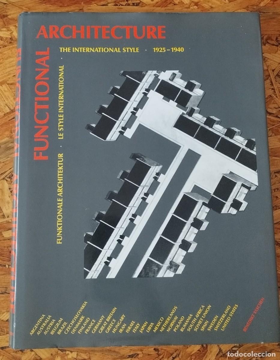 Second hand books: The international style. Funktionale Architektur. Le style international 1925-1940