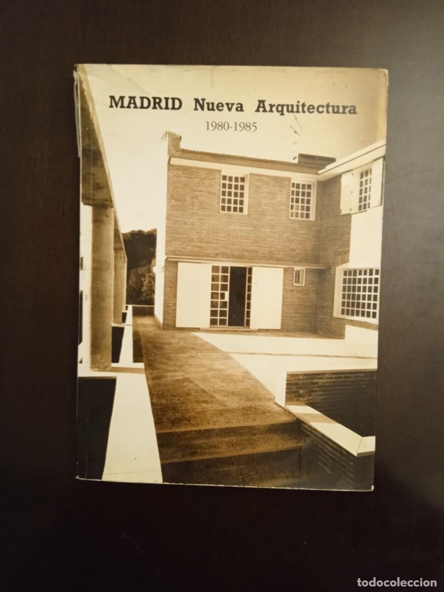 Second hand books: Ram&oacute;n Guerra de la Vega. MADRID NUEVA ARQUITECTURA 1980-1985