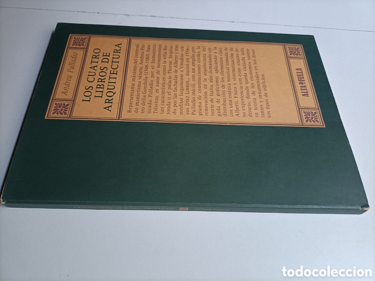 Livres d'occasion: Los cuatro libros de arquitectura de Andr&eacute;s Paladio, Vicentino. Facs&iacute;mil 1987