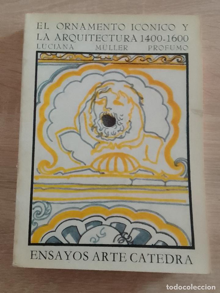 Livres d'occasion: Luciana M&uuml;ller Profumo: El ornamento ic&oacute;nico y la arquitectura, 1400-1600