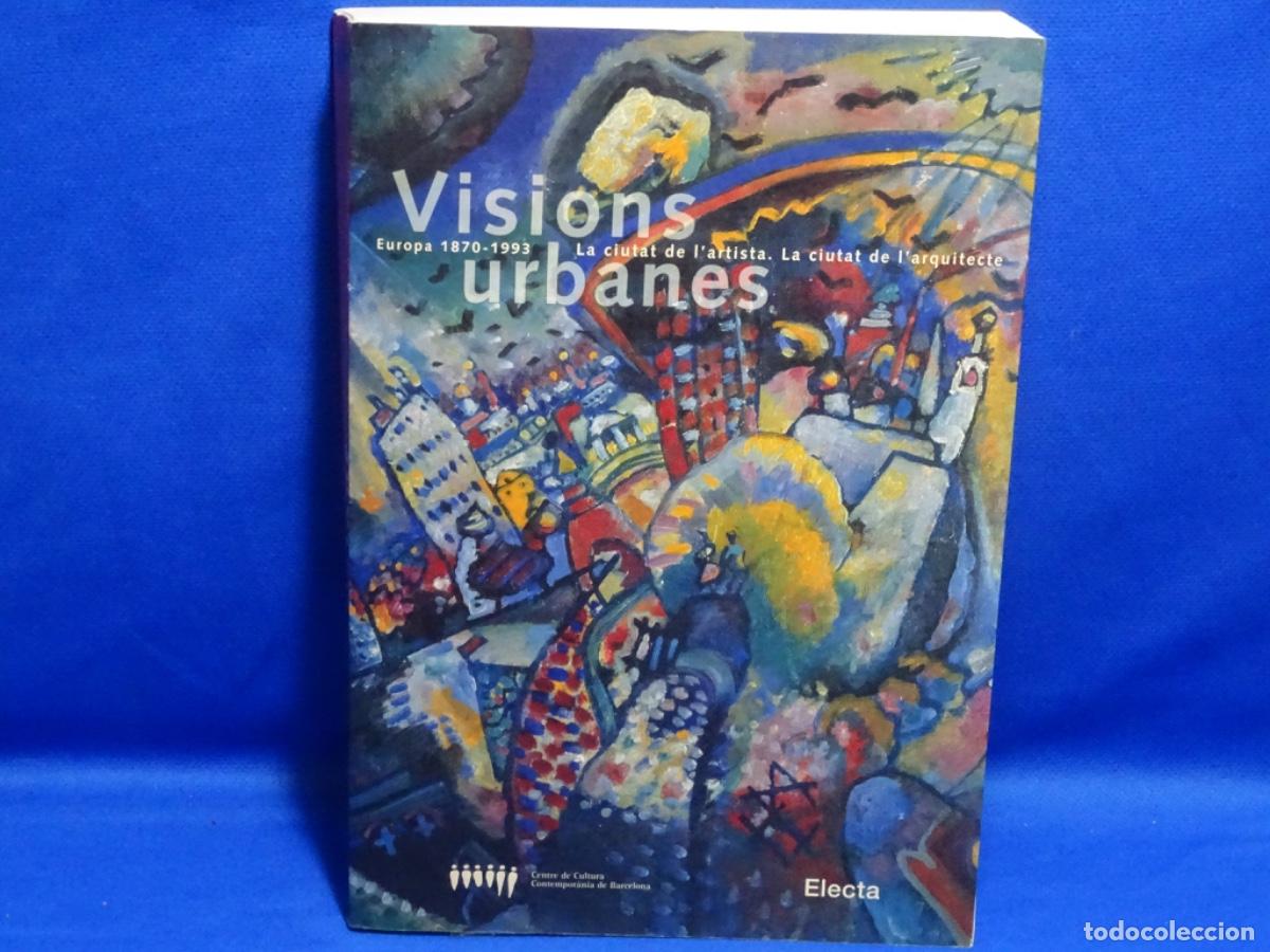 Livres d'occasion: VISIONS URBANES. EUROPA 1970-1993. 463 PAG.