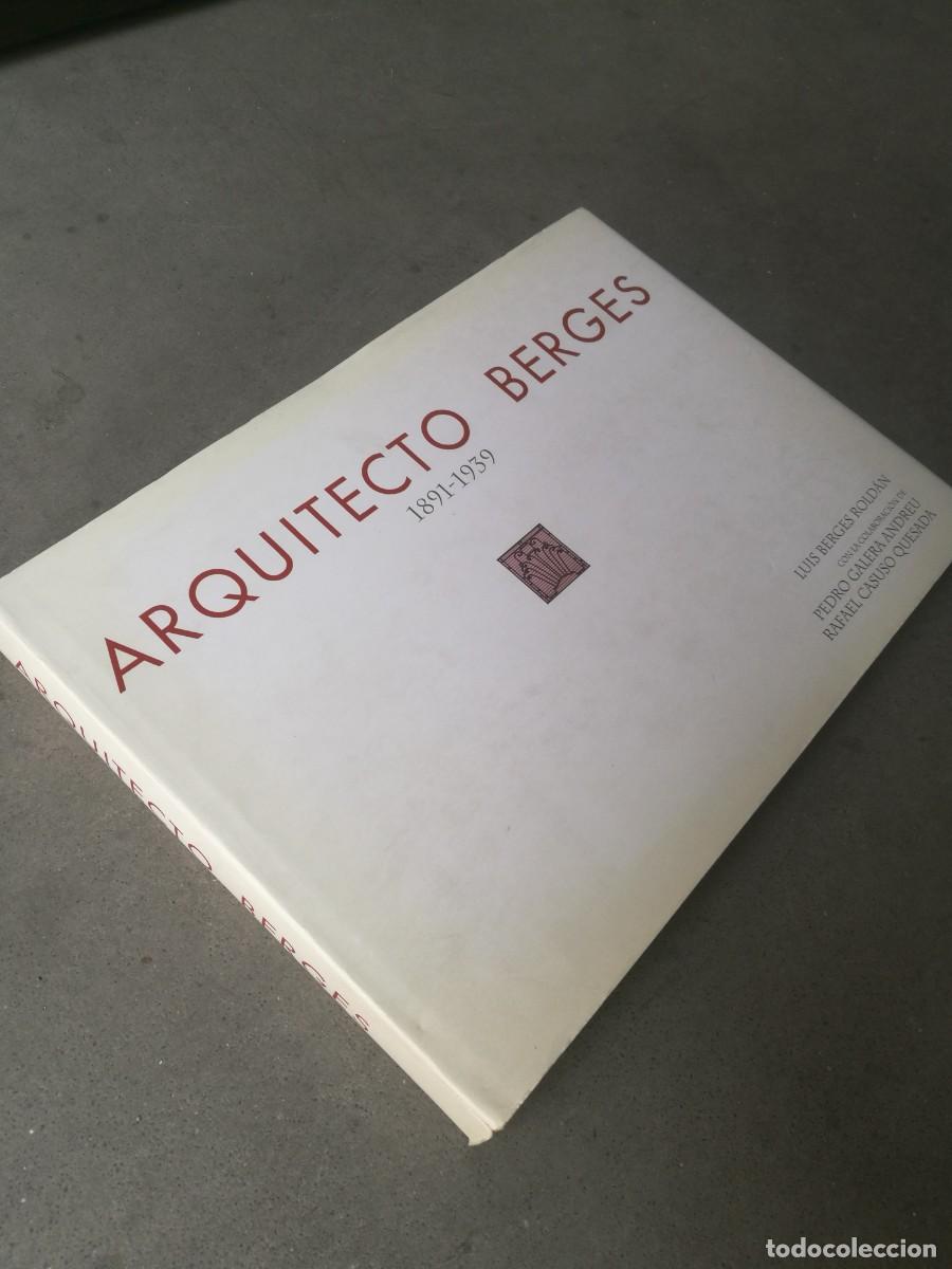 Libros de segunda mano: arquitecto berges 1891-1939 - Foto 1
