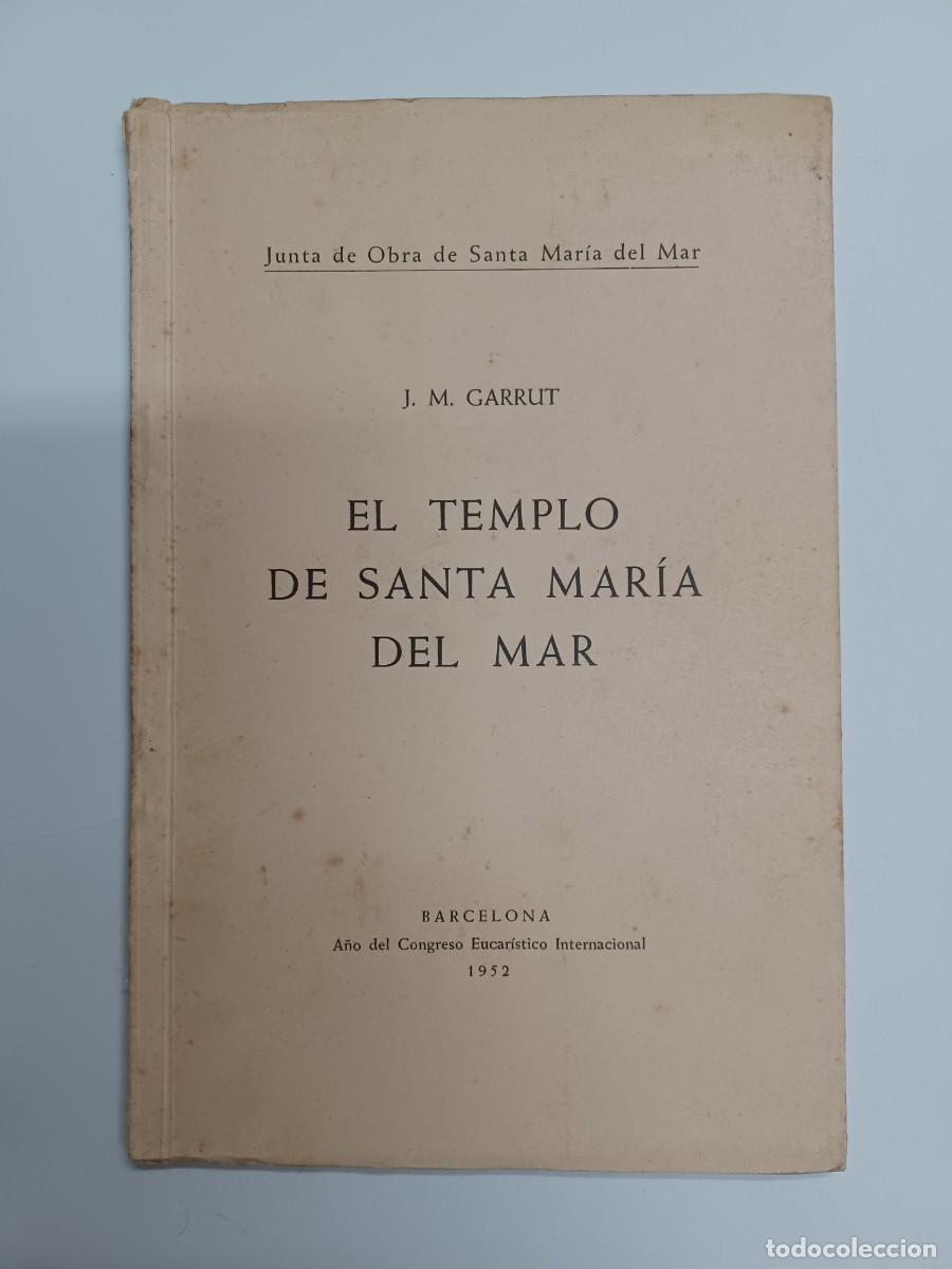 Livres d'occasion: GARRUT, J.M. EL TEMPLO DE SANTA MAR&Iacute;A DEL MAR