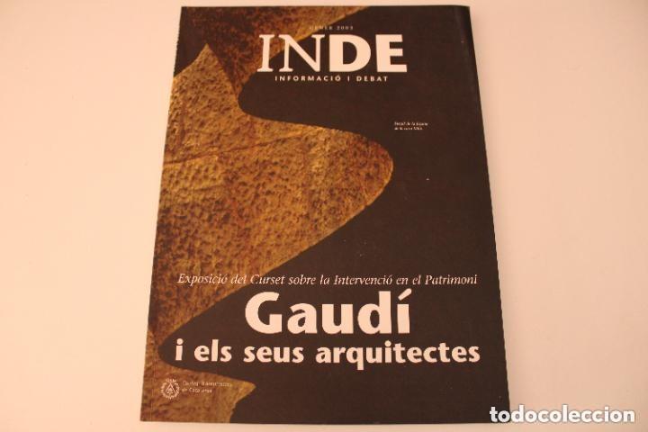 Gebrauchte B&uuml;cher: INDE GENER 2003. INTERVENCI&Oacute; DEL PATRIMONI. GAUD&Iacute; I ELS SEUS ARQUITECTES. FA&Ccedil;ANA DE LA CASA MIL&Agrave;.