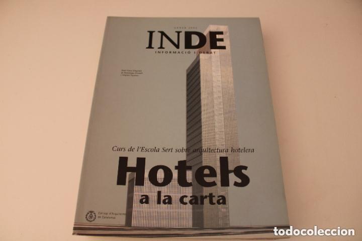 Gebrauchte B&uuml;cher: INDE GENER 2002. CURS DE L'ESCOLA SERT SOBRE ARQUITECTURA HOTELERA. HOTELS A LA CARTA.