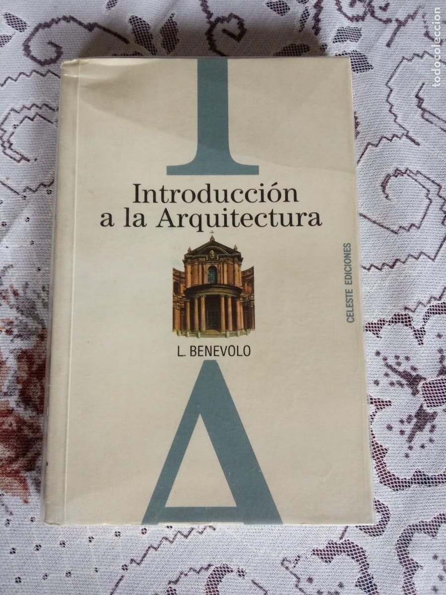 Libros de segunda mano: Introducci&oacute;n a la Arquitectura.- L. Benevolo. - Foto 1